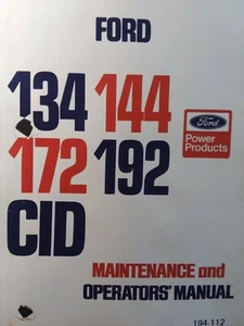 Ford 134 144 172 192 CID Industrial Diesel Gaoline Engine Owners & Repair Manual - Picture 1 of 2