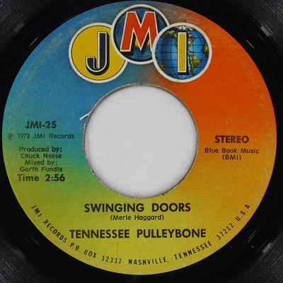 TENNESSEE PULLEYBONE The Door'S Always Open JMI JMI-25 VG- 45 1973 Country Rock Foto 1 de 4