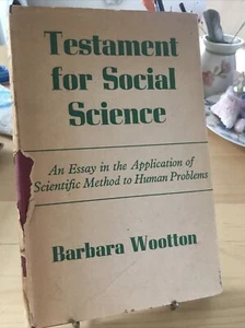 Testament For Social Science (Barbara Frances Wootton - 1950 Book - Picture 1 of 8