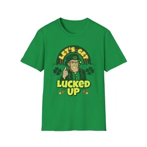 Lets Get Lucked Up, St Patricks Day shirt - Picture 1 of 17