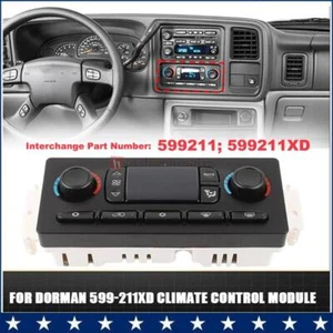 Módulo de control climático de calefacción de CA 599-211XD para Chevy GMC diseño mejorado 2006 - Imagen 1 de 12