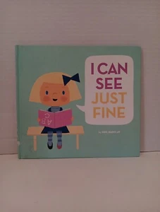 I Can See Just Fine by Eric Barclay (2013, Hardcover) - Imagen 1 de 13