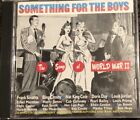 SOMETHING FOR THE BOYS-SONGS OF WW2-USA 1992 CD-BING CROSBY/LOUIS PRIMA (M/M)