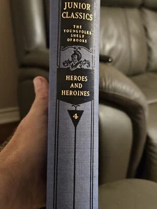 Vintage Collier's Junior Classics 1918 Edition Volume 4 Heroes And Heroines - Picture 1 of 7