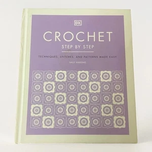 Crochet Step by Step: Techniques, Stitches, and Patterns Ma... by Harding, Sally - Bild 1 von 2