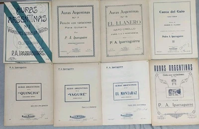 Pedro A Iparraguirre Lot 8 Sheet Music Spanish Classical Guitar Auras Argentinas - Image 1 of 3