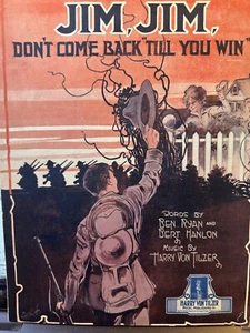 1918 prima guerra mondiale Jim Jim Jim Dont Come Back Till You Win di Von Tilzer - Foto 1 di 2