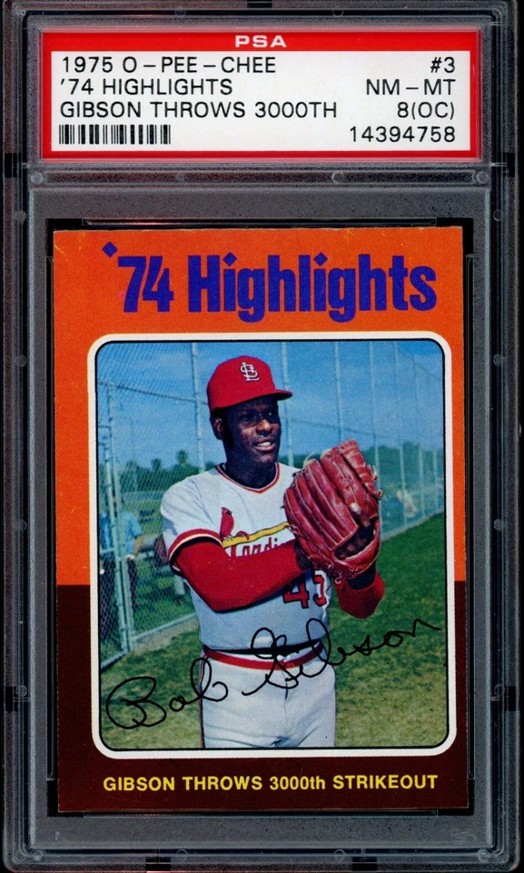 1975 TOPPS OPC O-PEE-CHEE #3 Bob Gibson PSA 8 NM-MT oc 3000 Strikeout Cardinals - Image 1 of 2