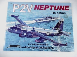 Squadron/Signal Publication #68 P2V Neptune in Action Free Shipping - Picture 1 of 2