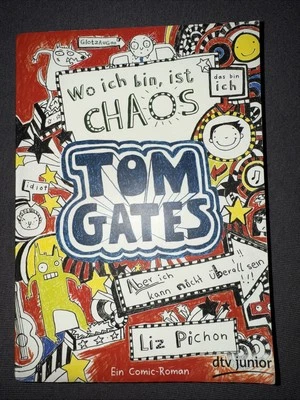 Tom Gates 01. Wo ich bin, ist Chaos von Liz Pichon (2013, Taschenbuch) - Bild 1 von 2