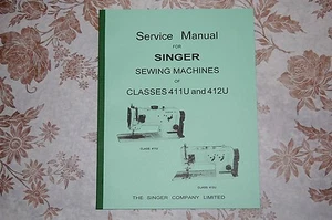 Manuale di servizio professionale per macchine da cucire Singer delle classi 411U e 412U. - Foto 1 di 8