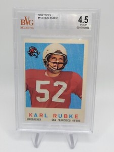 1959 Topps Football #112 Karl Rubke RC Graded BGS / BVG 4.5 New Slab, Ships Fast