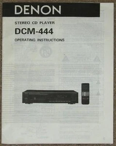 DENON ~ STEREO CD PLAYER OPERATING INSTRUCTIONS FOR DCM-444 ~ MANUAL ONLY - Foto 1 di 1