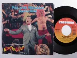 Rock OST 45 PEE-WEE HERMAN Surfin' Bird COLUMBIA pic sleeve w jukebox tag HEAR i - Picture 1 of 2