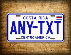 Personalized Costa Rica CentroAmerica License Plate 6x12 Custom - Picture 1 of 6