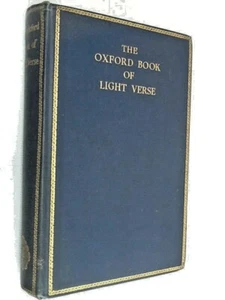 The Oxford Book of Light Verse - Chosen by W H Auden - Hardback 1938 - Picture 1 of 9