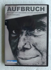 DVD AUFBRUCH - Saarbergbau / Saarländischer Steinkohlebergbau / Bergwerk - Bild 1 von 3