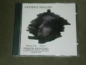 Anthony Phillips Missing Links Volume 1 - Finger Painting - Picture 1 of 3