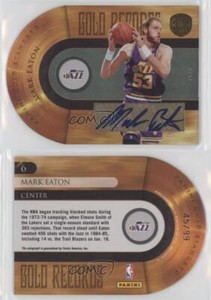 2010-11 Panini Gold Standard Gold Records Signatures /99 Mark Eaton #6 Auto