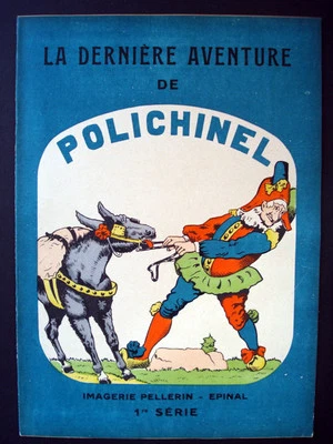 Vintage Pellerin La Dernière Aventure de Polichinel Illustrated Book Inv1315 - Image 1 of 4
