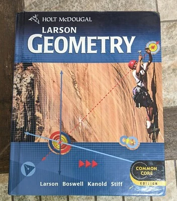 Holt McDougal Larson Geometry: Student Edition 2012 - Hardcover - VERY LIKE NEW - Image 1 of 4