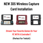 New Nintendo 3DS/2DS XL Wireless Capture Card / PC Streaming Service / Twitch