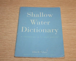 Shallow-Water Dictionary by John R. Stilgoe 1990 FIRST EDITION Acceptable - Picture 1 of 10