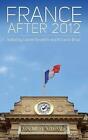 France After 2012 by 