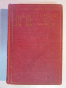DE COVERLY PAPERS WINCHESTER GATEWAY SERIES VAN DYKE HARDCOVER BOOK FROM 1904 - Bild 1 von 1