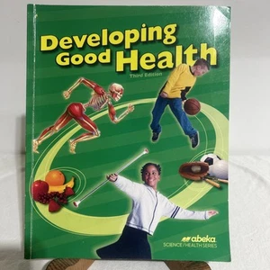 Developing Good Health Abeka 4th Grade Health Student Textbook Third Edition - Picture 1 of 9