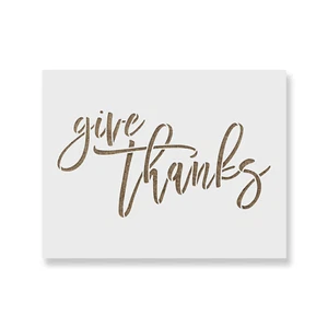 Give Thanks Stencil - Durable & Reusable Mylar Stencils - Picture 1 of 5