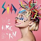 We Are Born, Sia, Audio CD, New, FREE & FAST Delivery