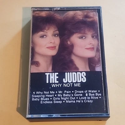 The Judds Why Not Me (Cassette) Very Good - Image 1 of 4