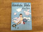 Wardrobe Tricks 1 To 6 Baby Child Clothing Pattern Book Knit Crochet Vtg 1950s