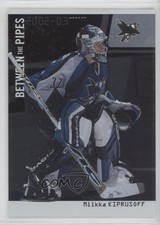 2002-03 ITG Be A Player Between the Pipes /100 Miikka Kiprusoff #13
