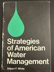 Strategies Of American Water Management Hardcover 1969 1St Ed. - Picture 1 of 8