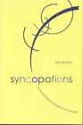Syncopations The Stress of Innovation in Contempor