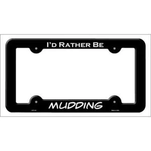 Mudding Novelty Metal License Plate Frame - Picture 1 of 1