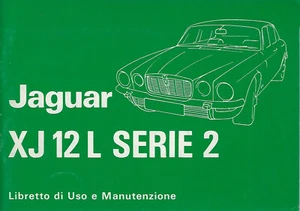 JAGUAR XJ 12 L Series 2 Libretto di Uso e Manutenzione 1973 Handbuch BA - Bild 1 von 11