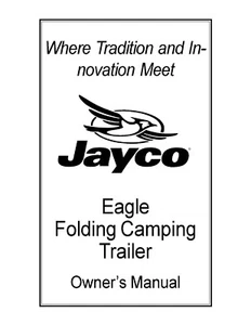 2001 Jayco Eagle Folding Camping Trailer Owners Manual - Foto 1 di 4