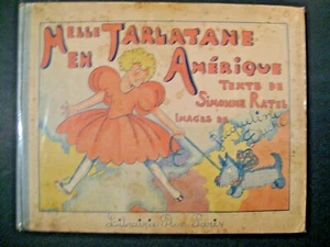 Mademoiselle Tarlatane en Amérique J. Duché Ed. PLON 1933 BE - Picture 1 of 4