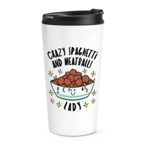 Crazy Spaghetti And Meatballs Lady Stars Travel Mug Cup Funny Joke Food - Picture 1 of 1