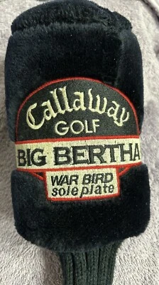CALLAWAY GOLF CLUB HEAD COVER SOCK GREAT BIG BERTHA Sole Plate #1 WAR BIRD - Image 1 of 4