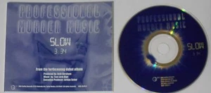 Professional Murder Music Slow 2001 U.S. promo cd - Photo 1/1
