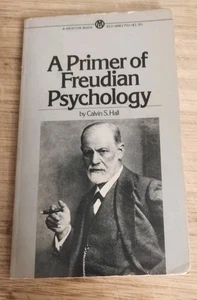 A Primer Of Freudian Psychology Calvin S Hall 1954 1st PB Ed - Picture 1 of 8