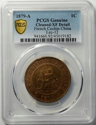 French Cochin China One Cent 1879A XF by PCGS Cover