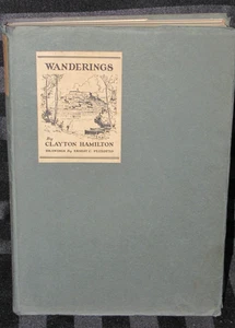 Wanderings by Clayton Hamilton, Drawings by Ernest Peixotto~Hbdj, 1925, 1st Ed. - Bild 1 von 16