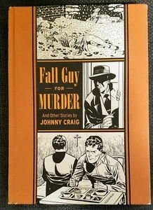 FALL GUY FOR MURDER von Johnny Craig. EC Comics. Hardcover. Sehr guter Zustand - Bild 1 von 1