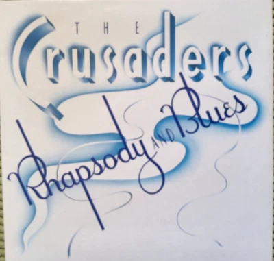 The Crusaders – Rhapsody And Blues 1980 LP Album vinyl record gatefold - Image 1 of 4