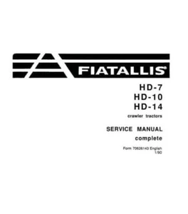 Service Repair Manual For Fiat Allis HD-7 , HD-10 , HD-14 Crawler Tractor. - Picture 1 of 1